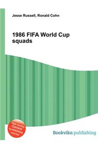1986 Fifa World Cup Squads
