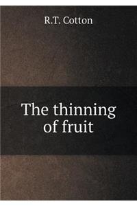 The Thinning of Fruit