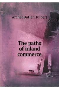 The Paths of Inland Commerce