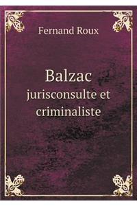 Balzac Jurisconsulte Et Criminaliste