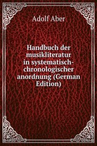 HANDBUCH DER MUSIKLITERATUR IN SYSTEMAT
