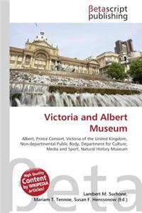 Victoria and Albert Museum