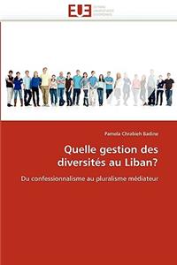 Quelle Gestion Des Diversités Au Liban?
