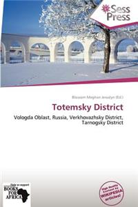 Totemsky District