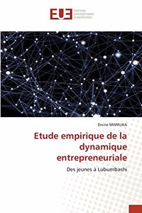 Etude empirique de la dynamique entrepreneuriale