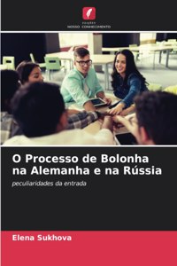 O Processo de Bolonha na Alemanha e na Rússia
