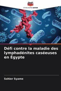 Défi contre la maladie des lymphadénites caséeuses en Égypte