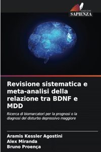 Revisione sistematica e meta-analisi della relazione tra BDNF e MDD