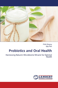 Probiotics and Oral Health