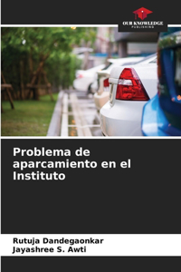 Problema de aparcamiento en el Instituto