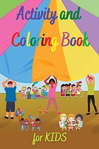 Activity and Coloring Book for KIDS