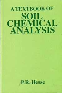Textbook of Soil Chemical Analysis