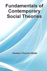 Fundamentals of Contemporary Social Theories