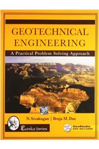 Geotechnical Engineering: A Practical Problem Solving Approach W/DVD