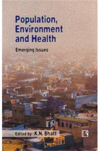 Population, Environment and Health