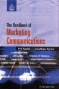 The Handbook Of Marketing Communications