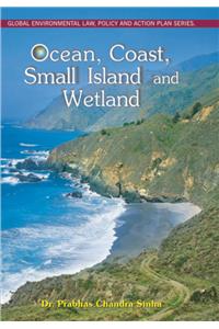 Ocean, Coast, Small Island & Wetland