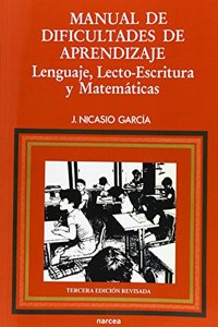 MANUAL DE DIFICULTADES DE APRENDIZAJE. Lenguaje. Lecto-escritura. Matematicas