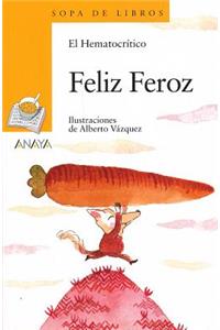 Feliz Feroz