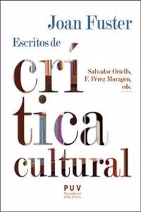 Joan Fuster: escritos de critica cultural
