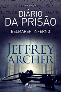 Diario da prisao, Volume 1 - Belmarsh: Inferno
