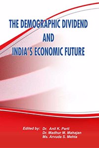 The Demographic Dividend and India’s Economic Future