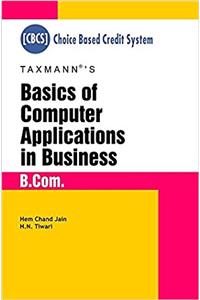 Basics of Computer Applications in Business (B.Com)