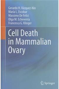 Cell Death in Mammalian Ovary