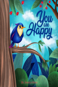 You Are Happy