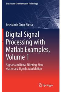 Digital Signal Processing with MATLAB Examples, Volume 1