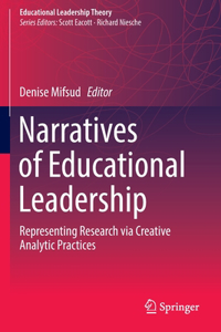 Narratives of Educational Leadership