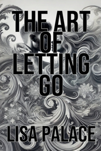 Art of Letting Go