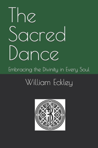 The Sacred Dance