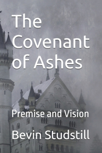 The Covenant of Ashes
