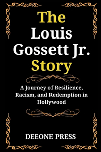 The Louis Gossett Jr. Story