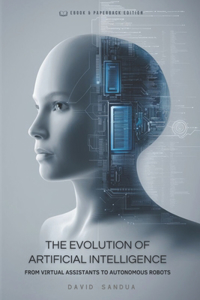 Evolution of Artificial Intelligence
