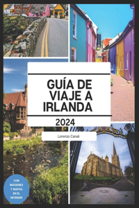 Guía de Viaje a Irlanda 2024