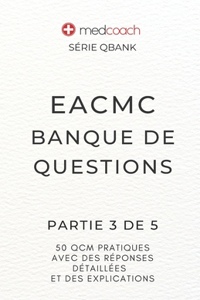 EACMC Banque de Questions