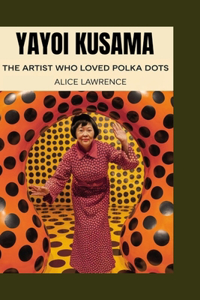 Yayoi Kusama