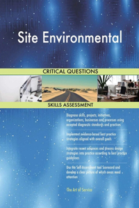 Site Environmental Critical Questions Skills Assessment