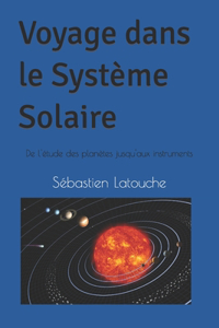 Voyage dans le Système Solaire