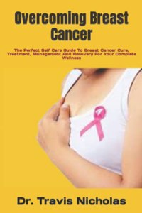 Overcoming Breast Cancer