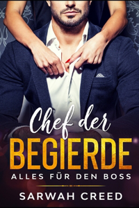 Chef der Begierde