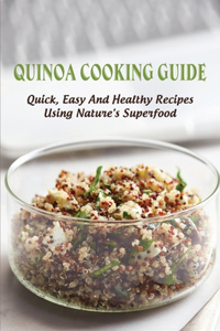 Quinoa Cooking Guide