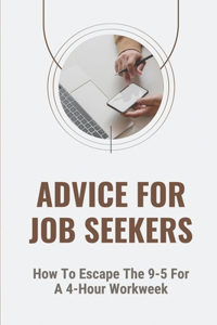 Advice For Job Seekers