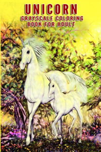 Unicorn Grayscale Coloring Book For Adults