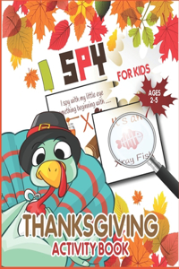 I Spy Thanksgiving Activity Book for Kids Ages 2-5