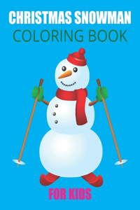 Christmas Snowman Coloring Book for kids