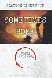 Sometimes Bone