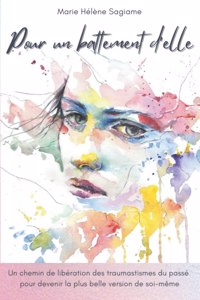 Pour un battement d'elle